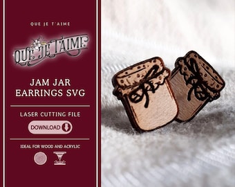 Jam jar earrings SVG file for laser cutting, cute rustic design for handmade wood or acrylic jewelry perfect for cottagecore gifts