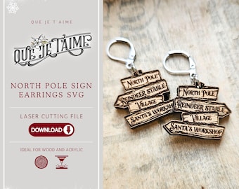 North Pole Sign Earrings SVG Christmas Jewelry – Laser Cutting File for Glowforge xTool OMTech, festive holiday earrings design wood acrylic