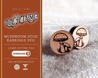 Mushroom Stud Earrings SVG, Cottagecore Laser Cut Earring File for Glowforge, Rustic Forest Mushroom Jewelry Design for Wood or Acrylic