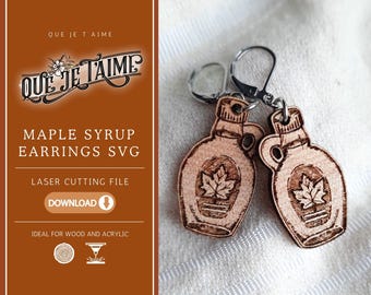 Maple Syrup Earrings SVG, Rustic Canadian Laser Cut Earring File for Glowforge, Cozy Maple Bottle Jewelry Design for Wood or Acrylic