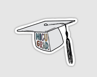 NICU Grad Sticker, NICU Graduate Gift, NICU Baby Sticker, Waterproof Vinyl Sticker