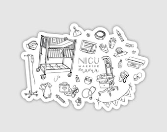 NICU Warrior Mama Sticker, NICU Mom Sticker, Waterproof Vinyl Sticker
