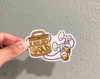 Liquid Gold Sticker, Pumping Sticker, NICU Mom Sticker, Waterproof Vinyl Sticker