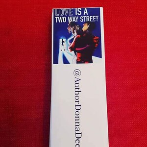 Bookmark- Love Is A Two Way Street