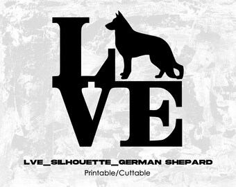 Lve_Silhouette_German Shepard - Printable/Cuttable - File Types .eps, .pdf, .jpg, .png, .svg .dfx