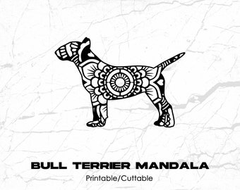 Bull Terrier Mandala Printable/Cuttable - File Types .eps, .pdf, .jpg, .png, .svg .dfx