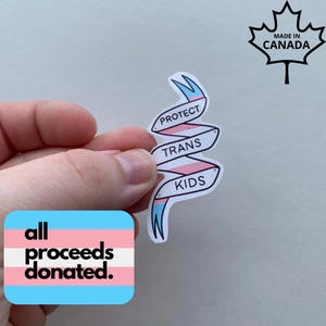 Protect Trans Kids Die Cut Vinyl Sticker, 100% of Profits Donated, Human Rights and Activism Sticker, Charity Water Bottle Sticker, Canadian