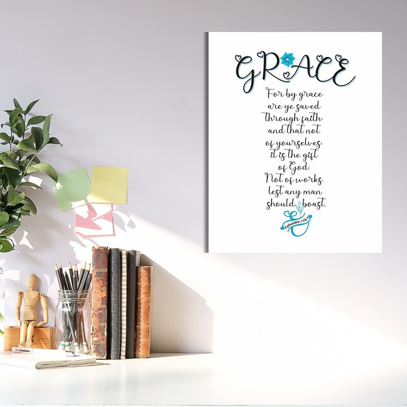 Ephesians 28 9 Grace Printable BIBLICAL WALL ART Quotes Etsy