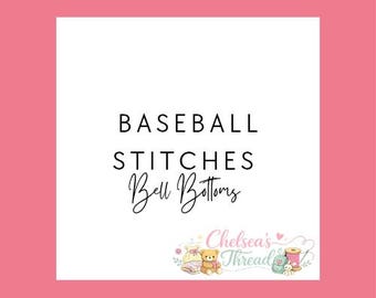 Baseball stitches  - Bell Bottoms