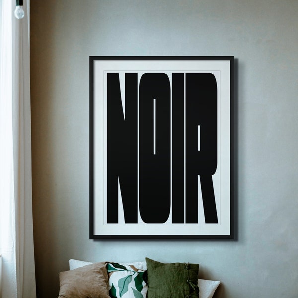 NOIR Poster Print Bild Wandbild für Wohnzimmer Küche Schlafzimmer Haus Dekoration Wand Typografie