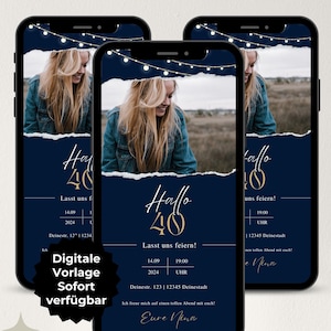 Digitale Einladung 40. Geburtstag Frau, WhatsApp Einladung Foto, eCard Handyeinladung, Geburtstagseinladung digital, Einladungskarte Vorlage