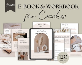 May include: A digital mockup of an e-book and workbook for coaches. The cover features a minimalist design with a vase of dried pampas grass and a curved archway. The title of the book is "Life-Coaching Workbook". The text "120 Seiten" is visible on the bottom right corner of the image. The text "DIN A4 Vorlage auf Deutsch" and "Individuell anpassbar in Canva" is visible at the bottom of the image.
