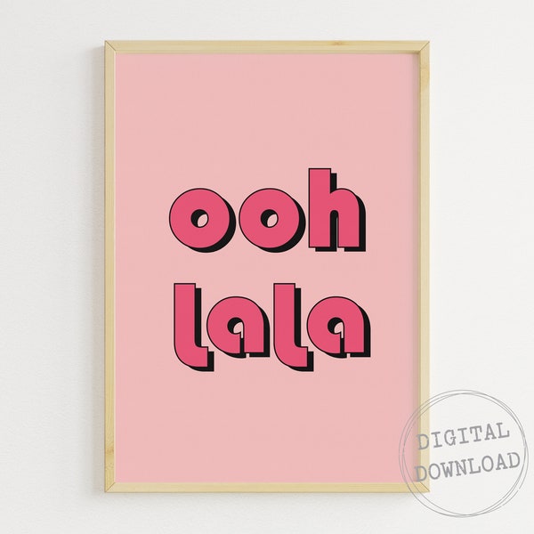 Ooh La La Retro Typography Print, Vibrant Colorful Wall Art, Instant Download, Eclectic Wall Art, Trendy French Quote Print, Apartment Decor