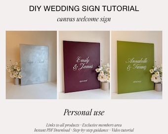 DIY Canvas Wedding Welcome Sign Tutorial - Personal Use