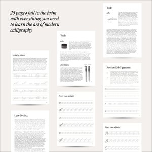 May include: A workbook with 25 pages of calligraphy exercises. The pages include instructions on joining letters, strokes and drill patterns, and upper and lowercase alphabets. The workbook also includes a section on tools and materials needed for calligraphy.