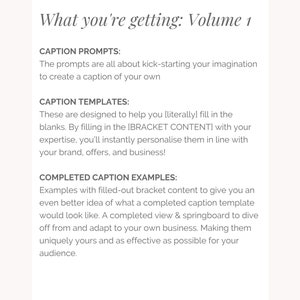 May include: A white card with black text outlining the contents of a digital product. The text reads "What you're getting: Volume 1" and lists "Caption Prompts", "Caption Templates", and "Completed Caption Examples".