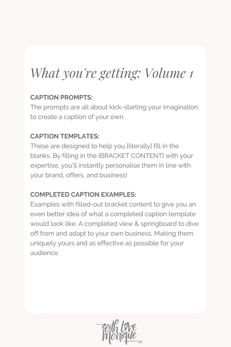 May include: A white card with black text outlining the contents of a digital product. The text reads "What you're getting: Volume 1" and lists "Caption Prompts", "Caption Templates", and "Completed Caption Examples".