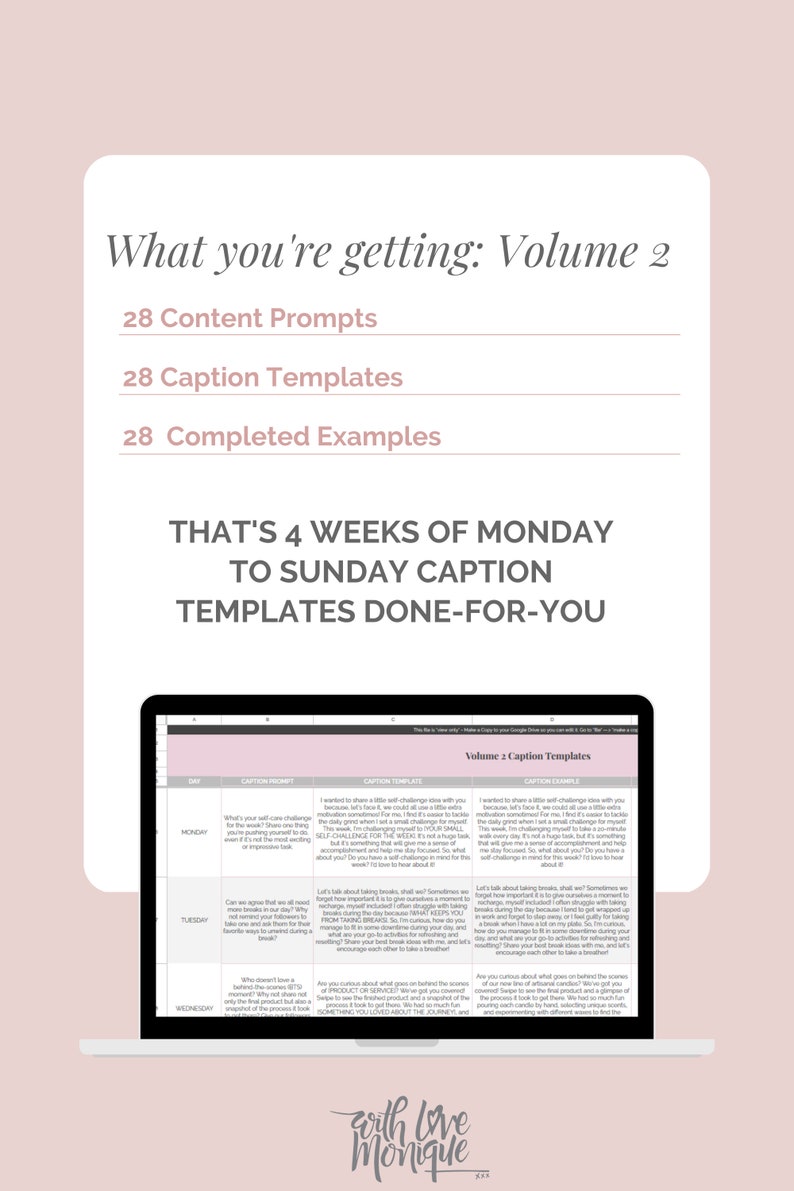 May include: A laptop computer screen displaying a spreadsheet with the title "Volume 2 Caption Templates". The spreadsheet contains columns for "Day", "Caption Prompt", "Caption Template", and "Caption Example". The spreadsheet is filled with text and is a resource for creating social media captions.