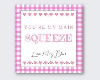 May include: A pink and white gingham patterned card with the text "You're my main squeeze" and the signature "Love, Mary Blake".