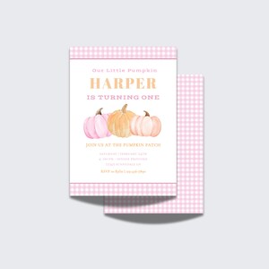 May include: A pink and white gingham patterned invitation for a first birthday party. The invitation features the name "Harper" and the text "Our Little Pumpkin is Turning One". The invitation also includes a watercolour illustration of three pumpkins, one orange and two pink.