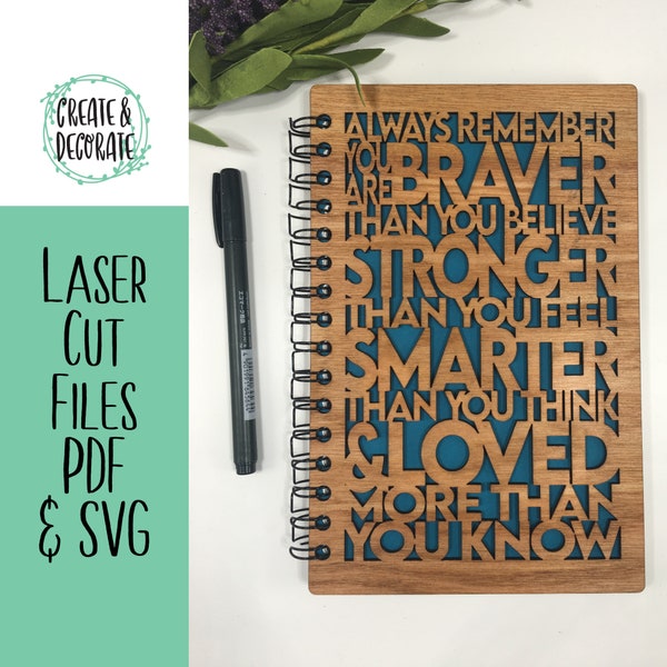 Always remember you are braver than you believe laser cut files notebook cover for wooden notebook or journal. SVG & PDF files.