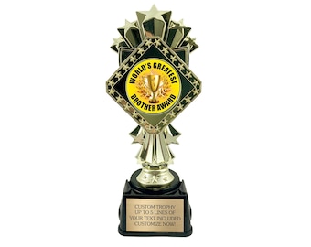 Engraved "World's Greatest Brother" Trophy - Personalized Brother Award