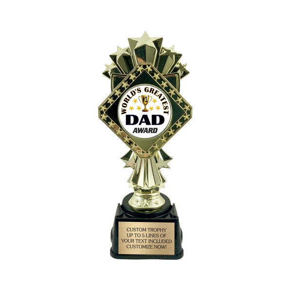 Best Dad Trophy - Award for World’s Greatest Father - 9 Inches Tall with Custom Engraved Plate!