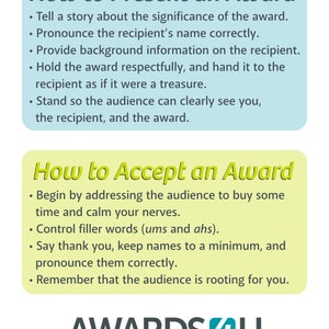 May include: A yellow and blue infographic with the text "How to Present an Award" and "How to Accept an Award". The infographic lists tips for presenting and accepting awards. The text "AWARDS4U" is at the bottom of the infographic.