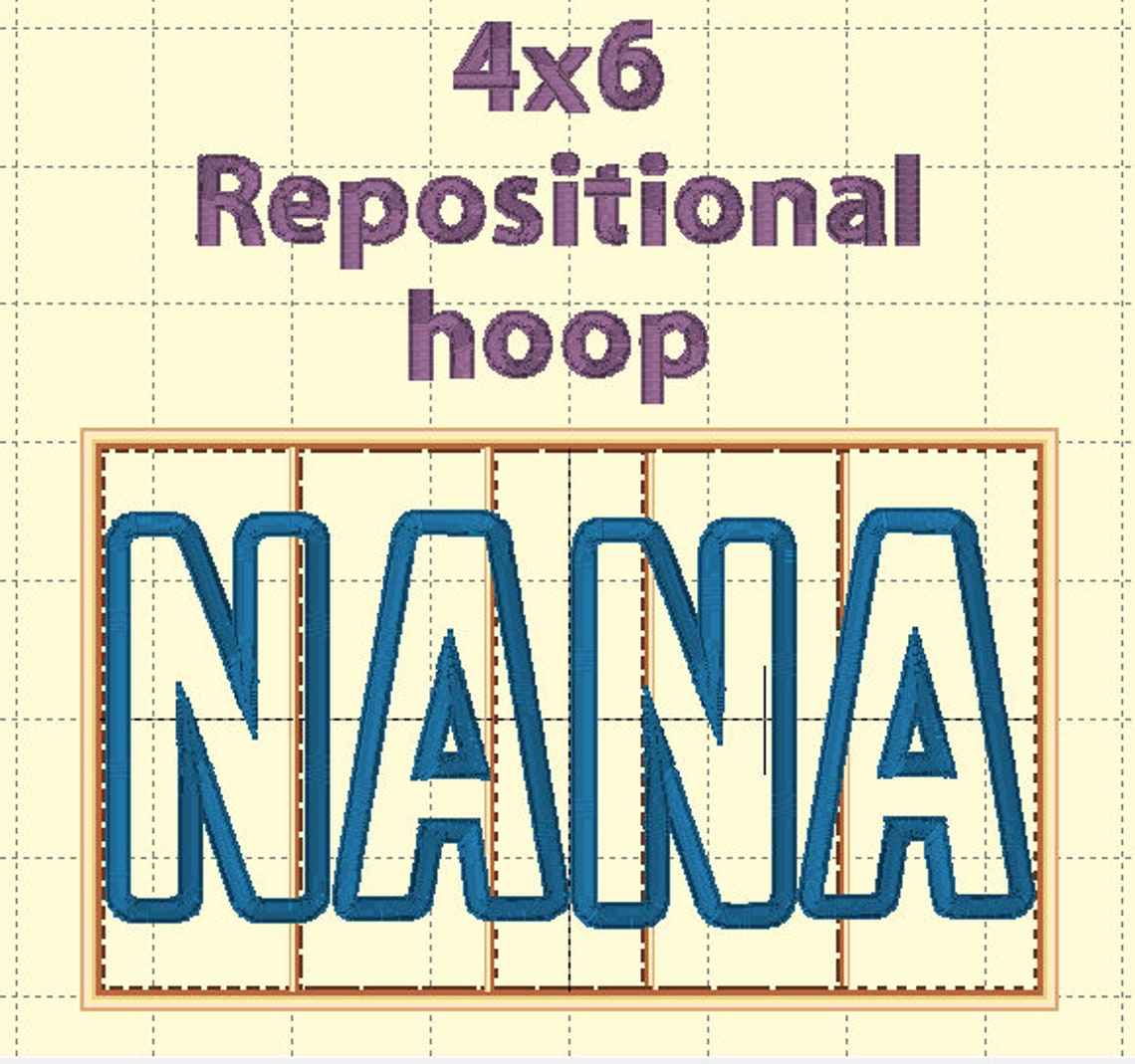 Repositional Embroidery NANA Applique Machine Embroidery PES File for Repositional Hoop Split ...