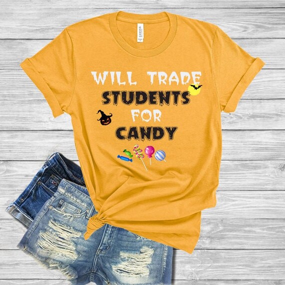 Halloween Tee, Teacher Halloween Shirt, Will Trade Students For Candy, Teacher Shirt, Halloween Teacher Tee, Teacher Halloween Shirt, Shirt