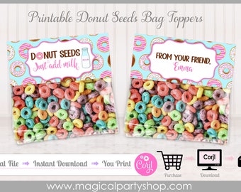 May include: Printable donut seed bag toppers with a blue and pink donut pattern. The text on the toppers reads "Donut Seeds Just Add Milk" and "From Your Friend, Emma".