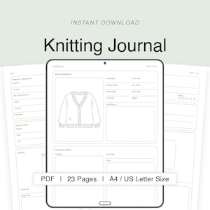 Könnte beinhalten: Ein digitales Strickjournal, angezeigt auf einem Tablet, mit dem Titel "Knitting Journal". Das Journal enthält Seiten für Projektdetails und Maße. Der Text auf dem Bild lautet "INSTANT DOWNLOAD", "PDF | 23 Pages | A4/US Letter Size".