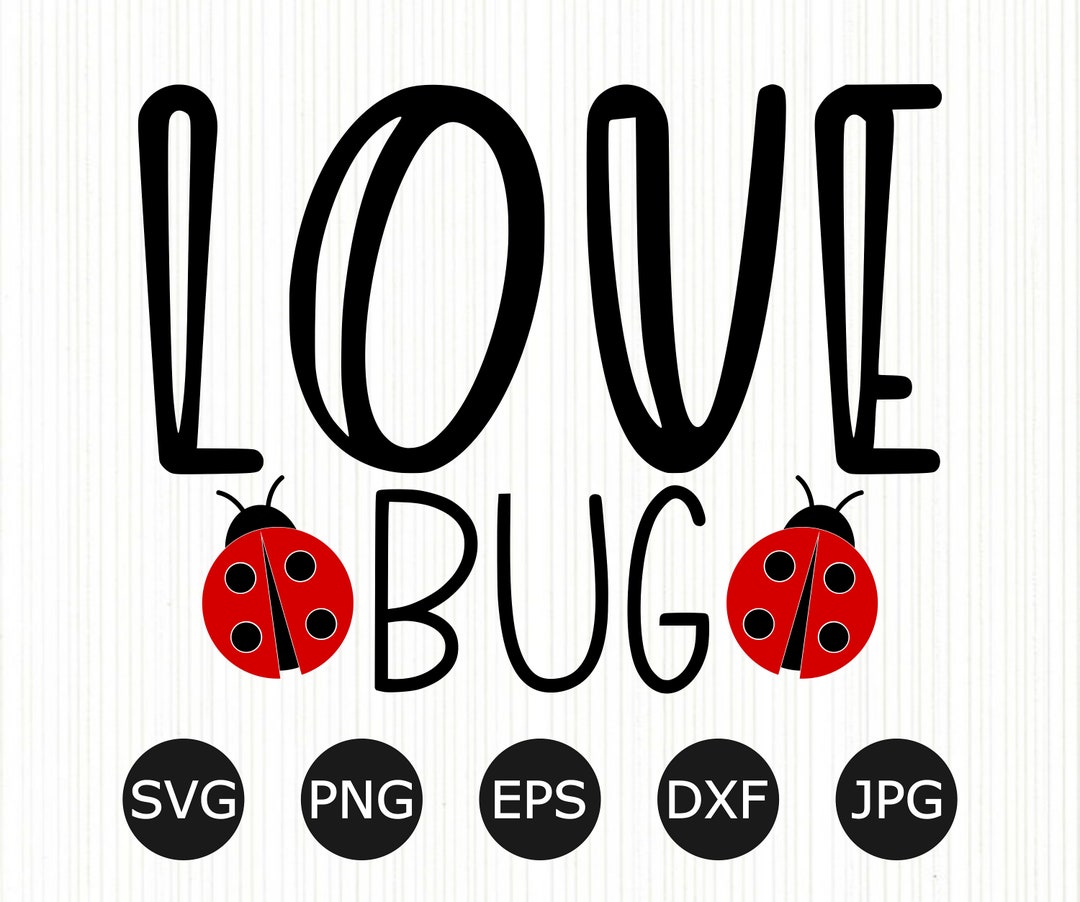Love Bug Valentines Day SVG | Valentine Onesie PNG | Baby Cut File ...