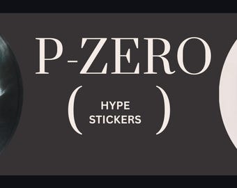 P ZERO Hype Sticker - 7" Vinyl Single, Record Hype Stickers, Replacement Sticker, Pop Idol Music
