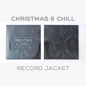 Christmas and Chill Vinyl Record Jacket - Grande Christmas Picture Disc