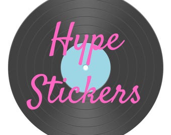 Hype Sticker - Vinyl Record Hype Stickers, Replacement Sticker, Pop Idol Music Vinyl Record