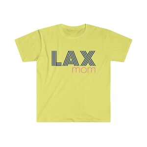 LAX MOM Unisex Softstyle T-Shirt