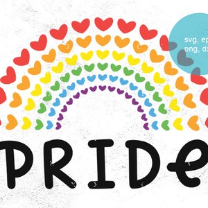 Gay Pride Svg, Lgbt Svg, Pride Svg, Heart Rainbow Svg, Svg Files For Cricut, Silhouette, Eps Dxf Png