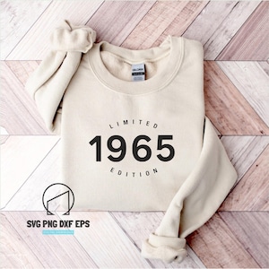 60. Geburtstag svg, limited edition 1965 svg, Geburtstag svg, Geburtstagsparty, svg-Dateien für Cricut, Silhouette, Eps, Png, Dxf Schneidedatei
