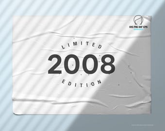 18th Birthday PNG, Limited Edition 2008 SVG, Cricut, Silhouette (Digital Files)