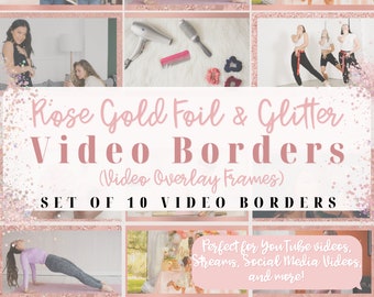 Rose Gold Video Borders - Rose Gold Graphics - YouTube Video Overlay - YouTube Branding - Video Frames - Rose Gold YouTube - Girly YouTube
