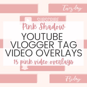YouTube Video Overlay - YouTube Button - YouTube Vlogger Tag - YouTube Video Tag - YouTube Subscribe Button - YouTube Editing - YouTube
