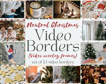 Neutral Christmas Video Borders - Vlogmas Video Overlay - YouTube Video Borders - Video Frames - Streaming Video Border - Christmas Themed