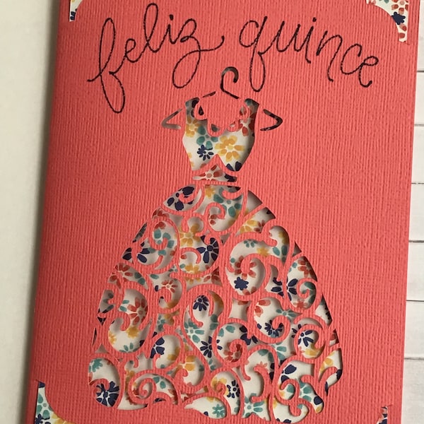 Feliz Quince Happy 15 Birthday Card / happy 15 dress card / Quinceanera card