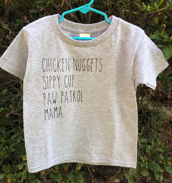 Chicken Nuggets Sippy Cup Paw Patrol Mama Toddler Tee Etsy