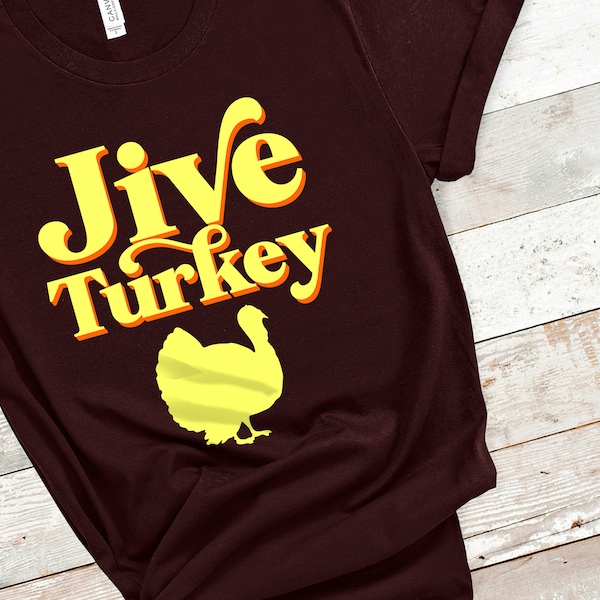 Jive Turkey Funny Retro Thanksgiving Unisex t-shirt