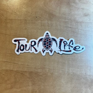 Tour life phish sticker