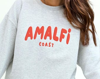 Felpa Costiera Amalfitana, Viaggio in Italia, Abbigliamento con stampa a sbuffo