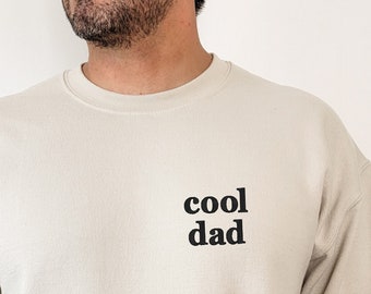Sweat-shirt brodé pour papa Cool Dad Ras du cou minimaliste