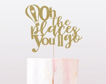 Oh The Places You Ll Go Svg Etsy